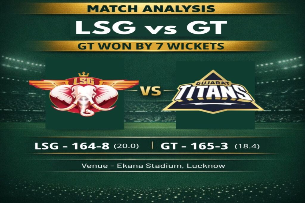 LSG vs GT Match Summary